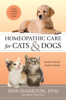 Front cover_Homeopathic Care For Cats And Dogs, Revised Edition