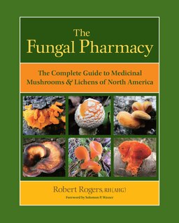 Front cover_The Fungal Pharmacy