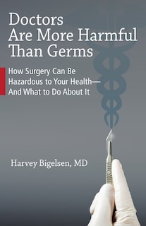 Couverture_Doctors Are More Harmful Than Germs