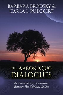 Front cover_The Aaron/q'uo Dialogues