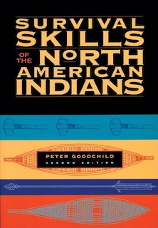 Front cover_Survival Skills Of The North American Indians