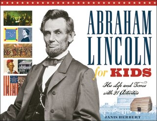 Front cover_Abraham Lincoln for Kids