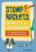 Front cover_Stomp Rockets, Catapults, and Kaleidoscopes