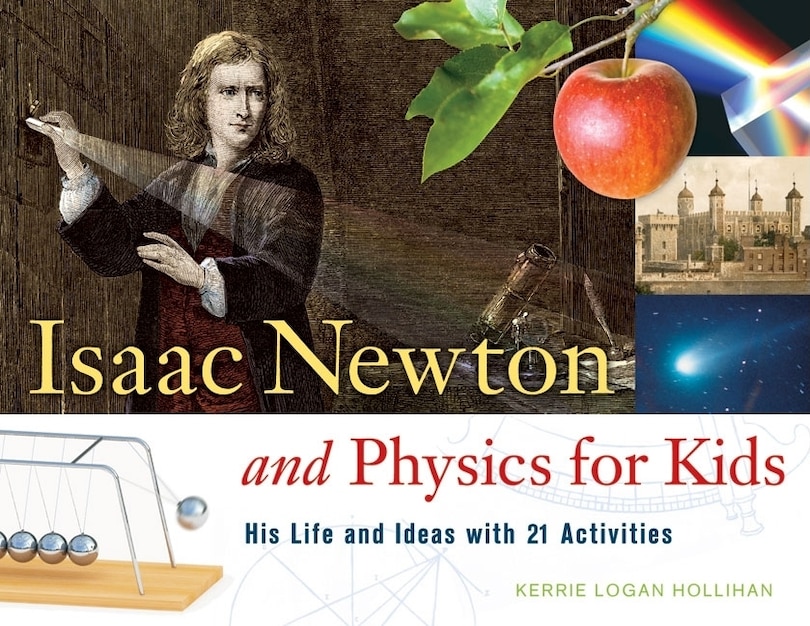 Front cover_Isaac Newton and Physics for Kids