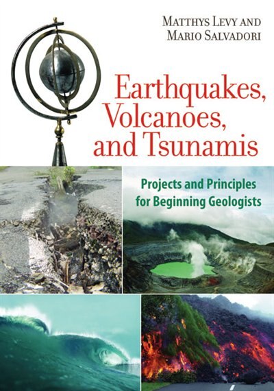 Front cover_Earthquakes, Volcanoes, And Tsunamis