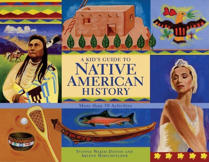 Front cover_A Kid's Guide to Native American History