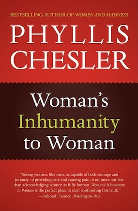 Woman's Inhumanity to Woman