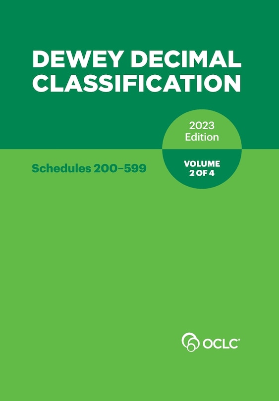 Couverture_Dewey Decimal Classification, 2023 (Schedules 200-599) (Volume 2 of 4)