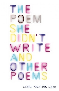 Front cover_The Poem She Didn't Write And Other Poems