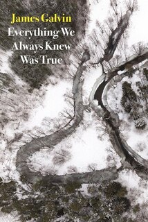 Front cover_Everything We Always Knew Was True