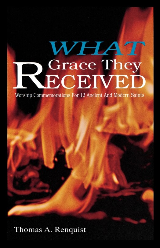 Front cover_What Grace They Received