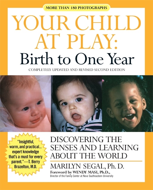 Front cover_Your Child At Play: Birth to One Year