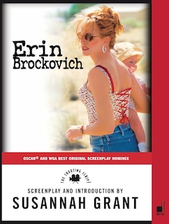 Erin Brockovich: The Shooting Script