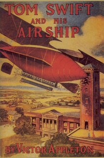 Front cover_Tom Swift & His Airship