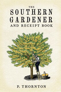 Front cover_Southern Gardener And Receipt Book