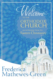 Couverture_Welcome to the Orthodox Church