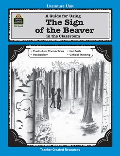 Couverture_A Guide for Using the Sign of the Beaver in the Classroom