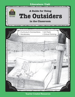 Couverture_A Guide for Using the Outsiders in the Classroom