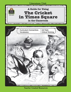 Couverture_A Guide for Using the Cricket in Times Square in the Classroom