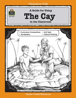 Front cover_A Guide for Using the Cay in the Classroom
