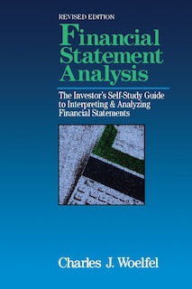 Couverture_Financial Statement Analysis: The Investor's Self-Study to Interpreting & Analyzing Financial Statements, Revised Edition