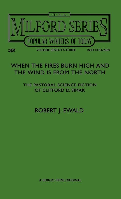 Front cover_When the Fires Burn High and The Wind is From the North