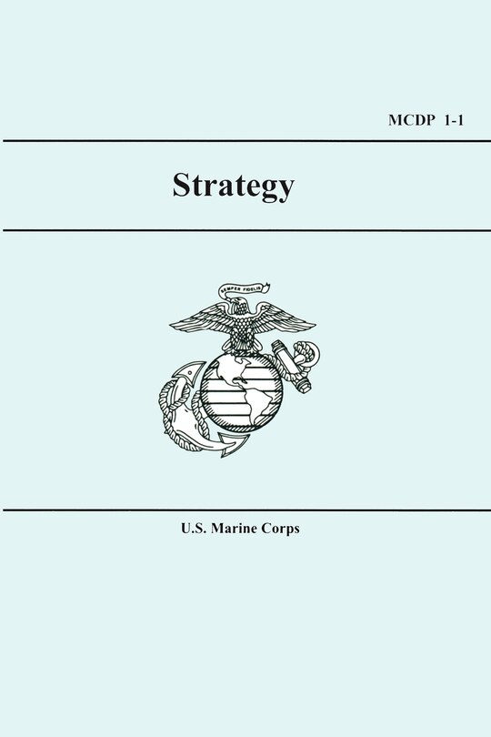 Front cover_U.S. Marine Corps Strategy (MCDP 1-1)