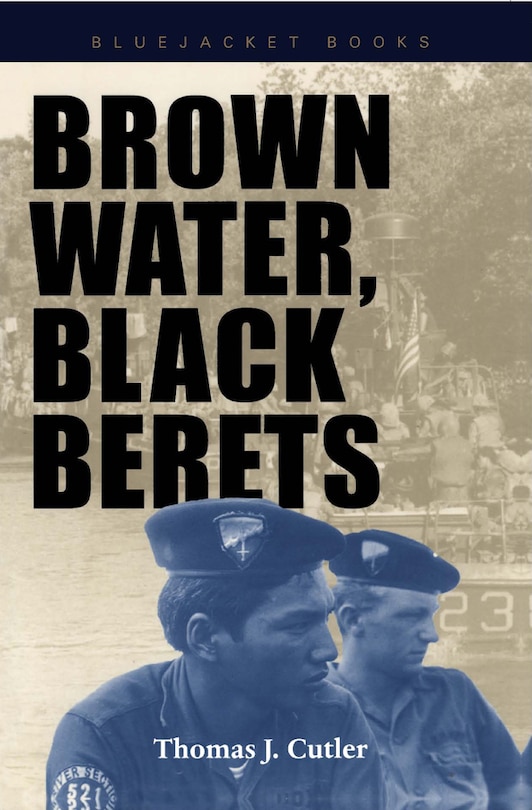 Front cover_Brown Water, Black Berets