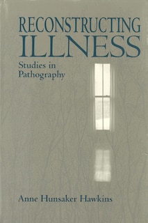 Front cover_Reconstructing Illness