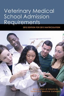 Couverture_Veterinary Medical School Admission Requirements