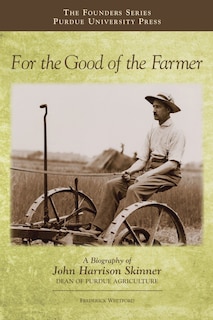 Front cover_For The Good Of The Farmer
