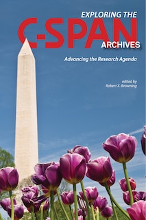 Front cover_Exploring The C-span Archives