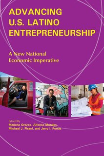 Front cover_Advancing U.s. Latino Entrepreneurship