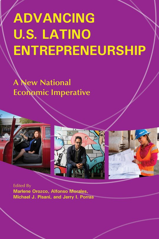 Front cover_Advancing U.s. Latino Entrepreneurship
