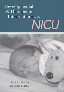 Couverture_Developmental And Therapeutic Interventions In The Nicu