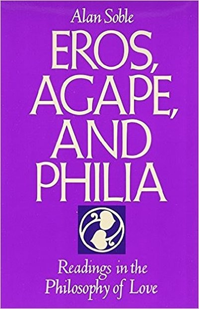 Front cover_Eros, Agape And Philia