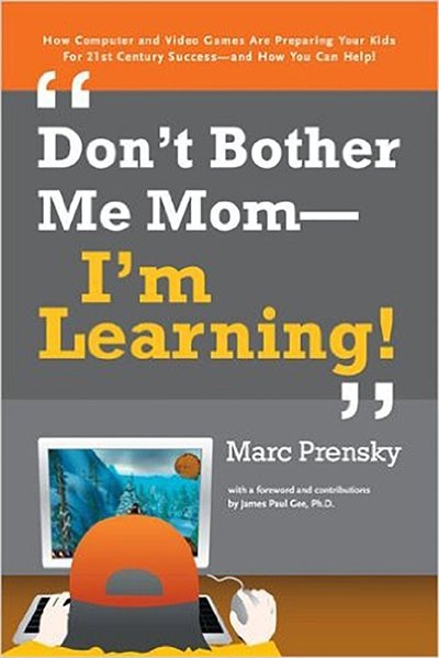 Front cover_Don't Bother Me Mom - I'm Learning!