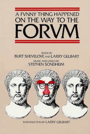 A Funny Thing Happened on the Way to the Forum Libretto