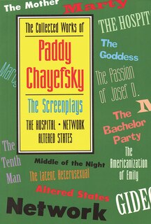 Front cover_The Collected Works of Paddy Chayefsky