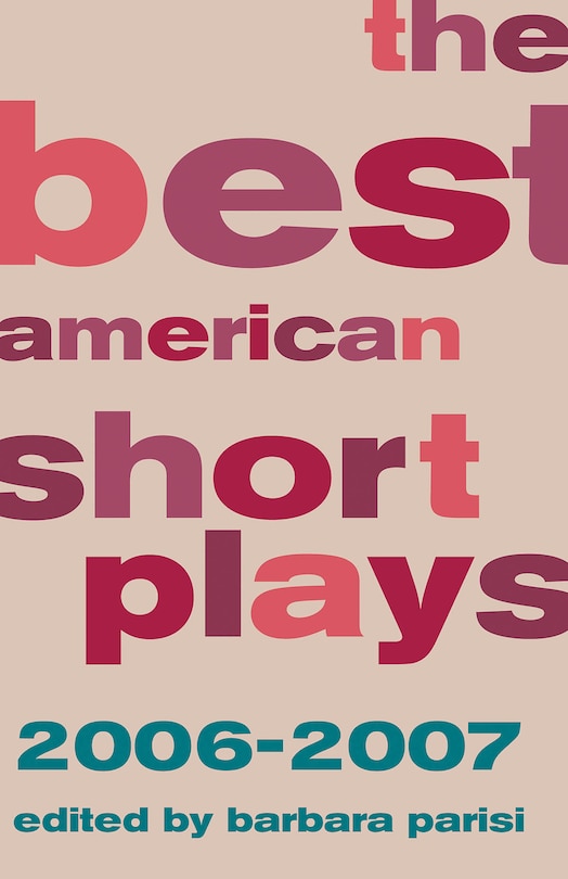 Front cover_The Best American Short Plays 2006-2007