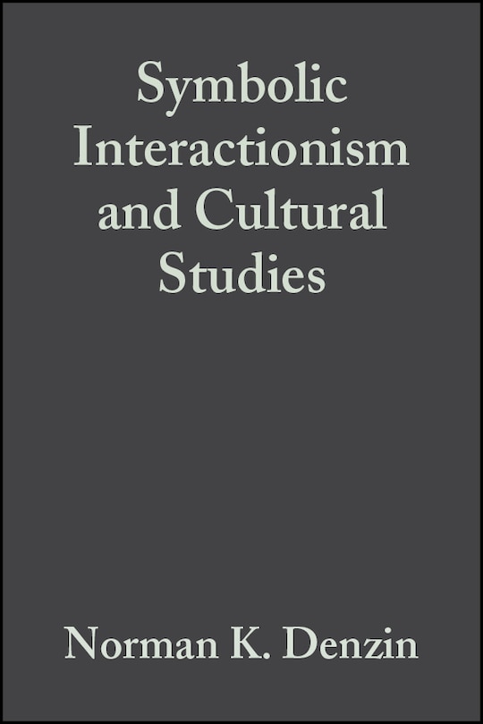 Couverture_Symbolic Interactionism and Cultural Studies