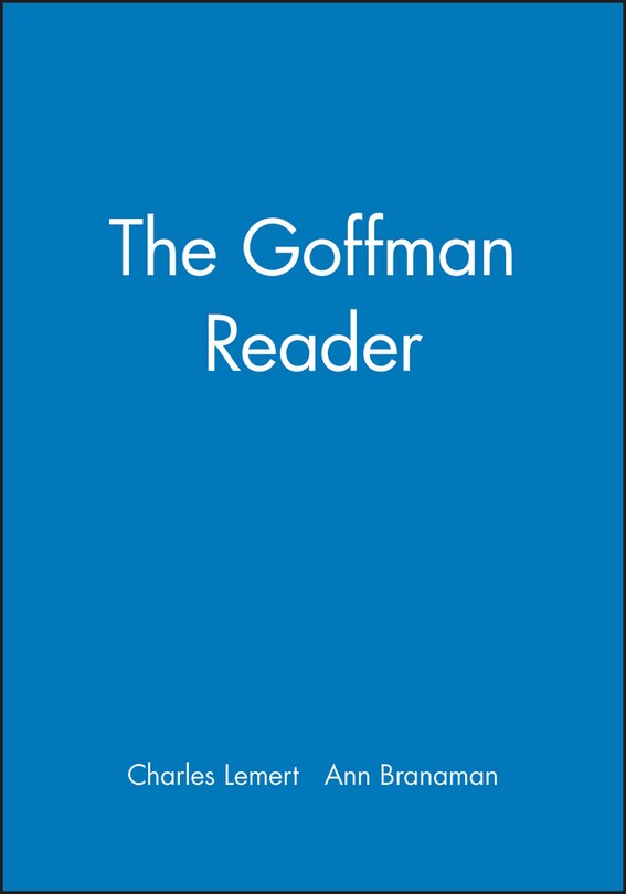 Front cover_The Goffman Reader
