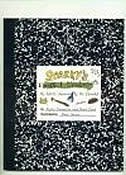 Sparky's Excellent Misadventures: My A.d.d. Journal, By Me (sparky)