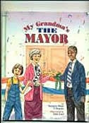 My Grandma's The Mayor