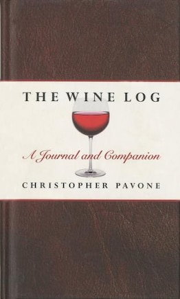 Wine Log: A Journal And Companion