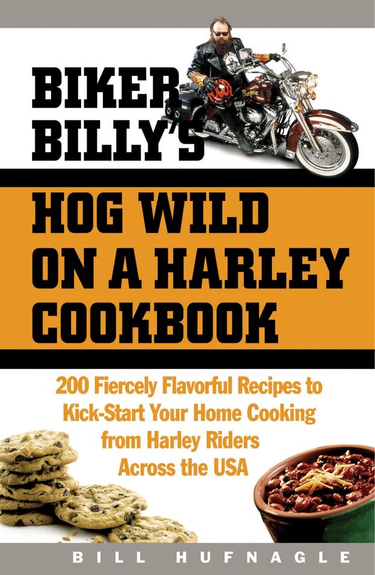 Front cover_Biker Billy's Hog Wild on a Harley Cookbook