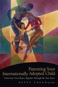 Couverture_Parenting Your Internationally Adopted Child