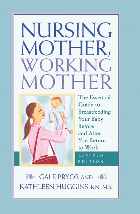 Couverture_Nursing Mother, Working Mother - Revised