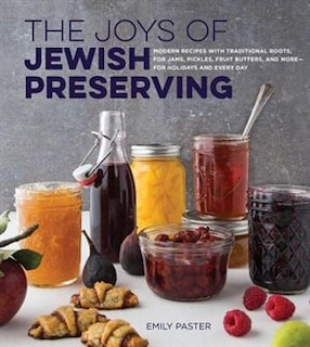 Front cover_The Joys of Jewish Preserving