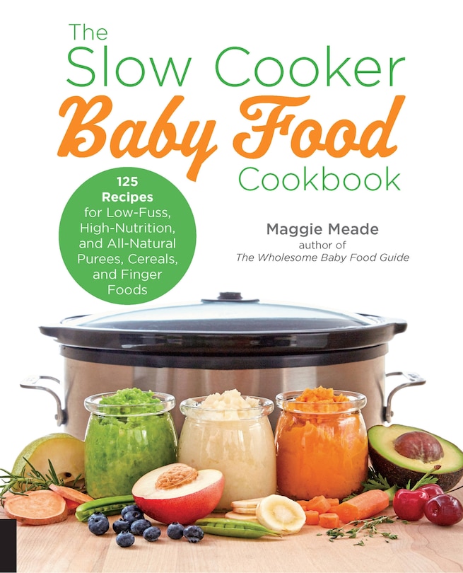 Front cover_SLOW COOKER BABY FOOD COOKBK